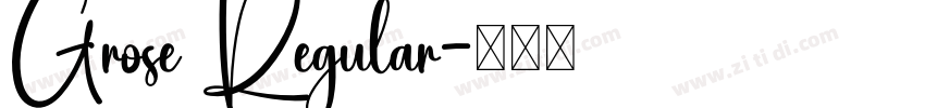 Grose Regular字体转换